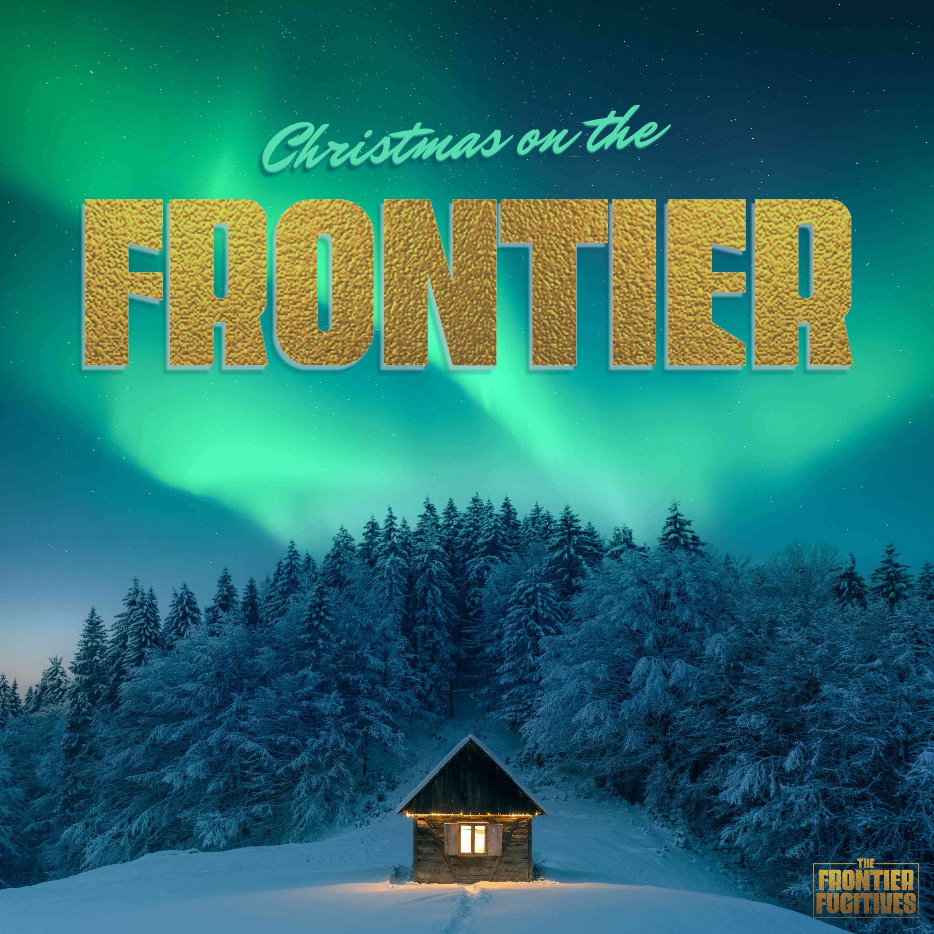 Christmas on the Frontier single cover